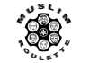 Muslim Roulette