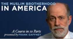 The Muslim Brotherhood in America: The Enemy Within - A Course in 10 Parts by Frank Gaffney