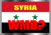 Here We Go Again: WMDs in Syria?